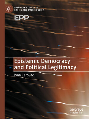 cover image of Epistemic Democracy and Political Legitimacy